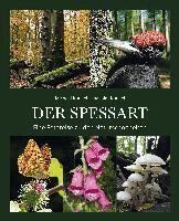 Joachim Kunkel - DER SPESSART, Inbunden