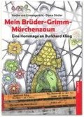Mein Brder-Grimm-Mrchenzaun