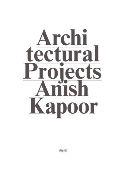 Anish Kapoor - Anish Kapoor, Inbunden
