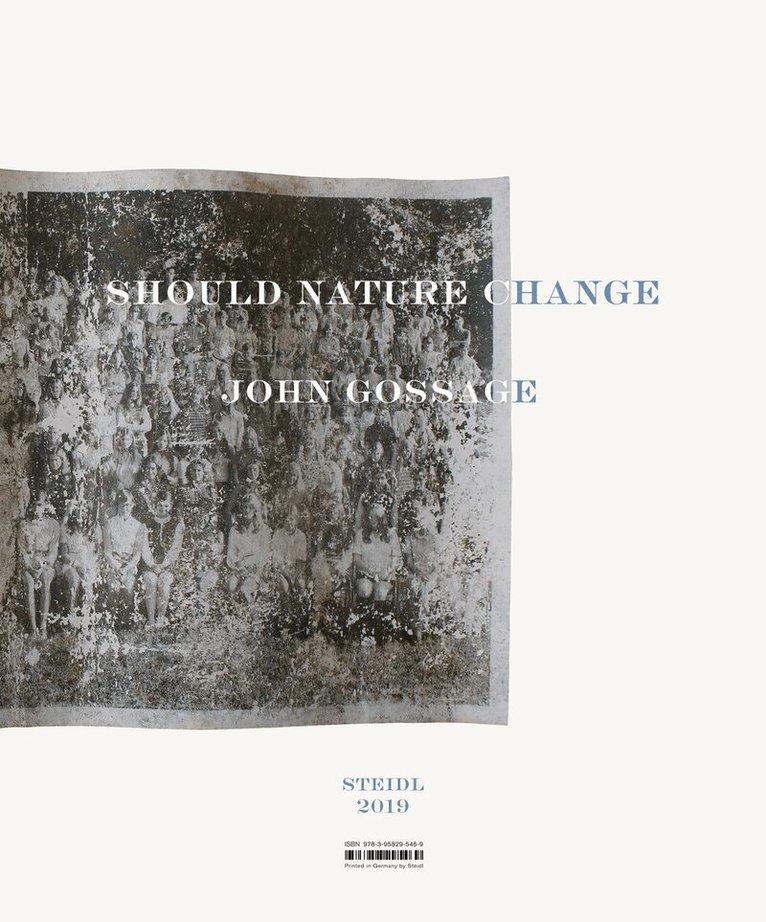 John Gossage - John Gossage: Should Nature Change, Inbunden. Tillgänglighet: Tillfälligt slut