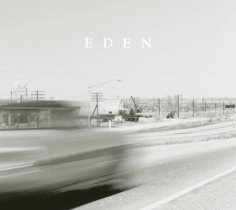 Robert Adams - Robert Adams: Eden, Inbunden