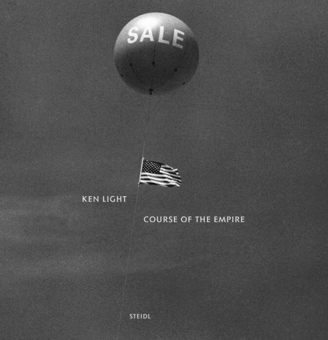 Ken Light - Ken Light: Course of the Empire, Inbunden. Tillgänglighet: Lägg i varukorg