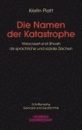 Die Namen der Katastrophe