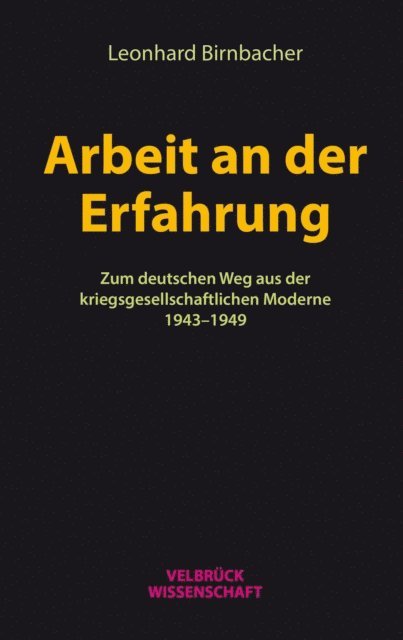 Leonhard Birnbacher - Arbeit an der Erfahrung, E-bok