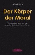 Der K�rper der Moral
