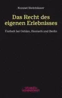 Konrad Steinhäuser - Das Recht des eigenen Erlebnisses, Häftad. Tillgänglighet: Lägg i varukorg