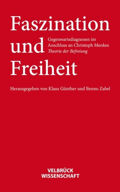 Benno Zabel, Klaus Gunther - Faszination und Freiheit, E-bok