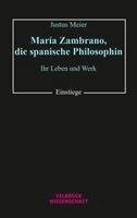 Justus Meier - María Zambrano, die spanische Philosophin, Häftad. Tillgänglighet: Lägg i varukorg