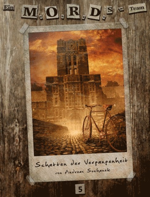 Andreas Suchanek - Ein MORDs-Team - Band 5: Schatten der Vergangenheit (All-Age Krimi), E-bok