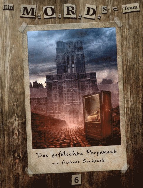 Andreas Suchanek - Ein MORDs-Team - Band 6: Das gefälschte Pergament (All-Age Krimi), E-bok