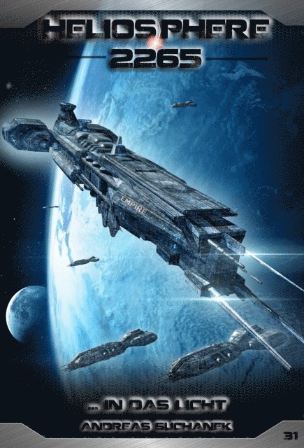 Andreas Suchanek - Heliosphere 2265 - Band 31: ... In das Licht (Science Fiction), E-bok