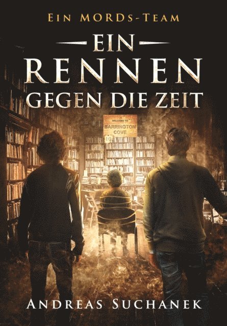 Andreas Suchanek - Ein MORDs-Team - Band 10: Ein Rennen gegen die Zeit (All-Age Krimi), E-bok