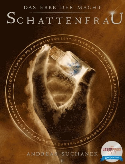 Andreas Suchanek - Das Erbe der Macht - Band 6: Schattenfrau, E-bok