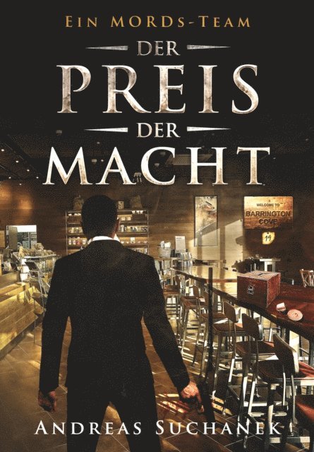 Andreas Suchanek - Ein MORDs-Team - Band 19: Der Preis der Macht, E-bok