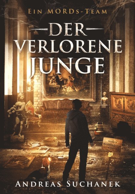 Andreas Suchanek - Ein MORDs-Team - Band 20: Der verlorene Junge, E-bok