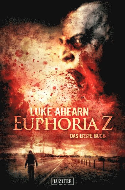 Luke Ahearn - EUPHORIA Z, E-bok. Tillgänglighet: Lägg i varukorg