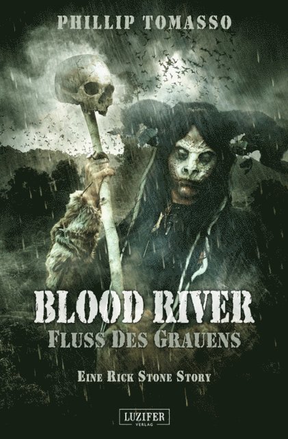 Phillip Tomasso - BLOOD RIVER - FLUSS DES GRAUENS, E-bok