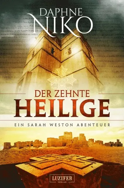 Daphne Niko - DER ZEHNTE HEILIGE (Sarah Weston 1), E-bok. Tillgänglighet: Lägg i varukorg