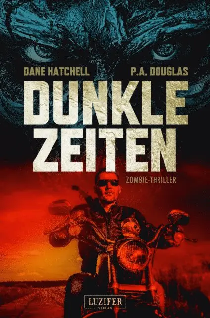 P.A. Douglas, Dane Hatchell - DUNKLE ZEITEN, E-bok. Tillgänglighet: Lägg i varukorg