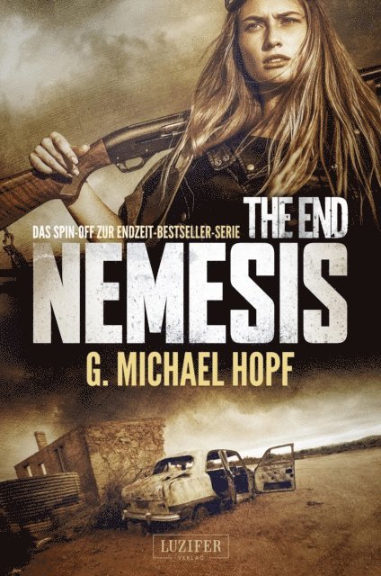 G. Michael Hopf - THE END - NEMESIS, E-bok