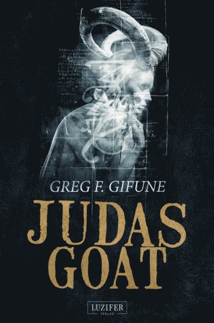Greg F. Gifune - JUDAS GOAT, E-bok