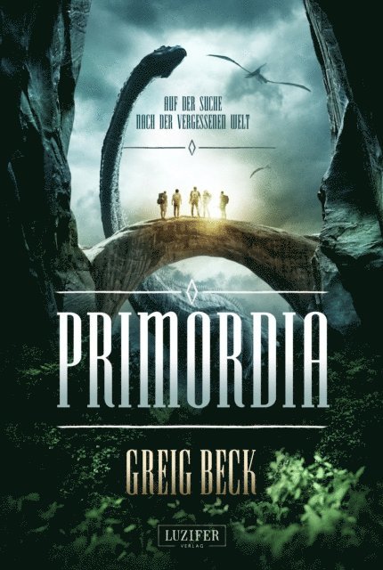 Greig Beck - PRIMORDIA - Auf der Suche nach der vergessenen Welt, E-bok