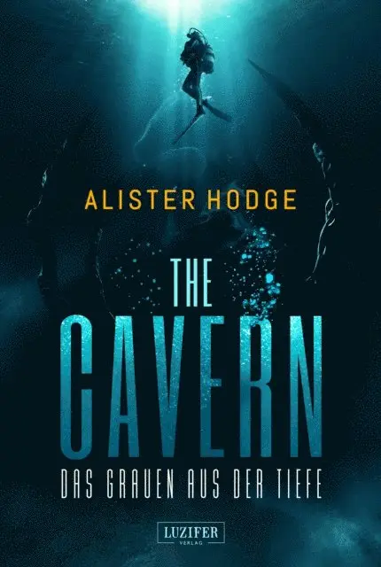 Alister Hodge - THE CAVERN - Das Grauen aus der Tiefe, E-bok. Tillgänglighet: Lägg i varukorg