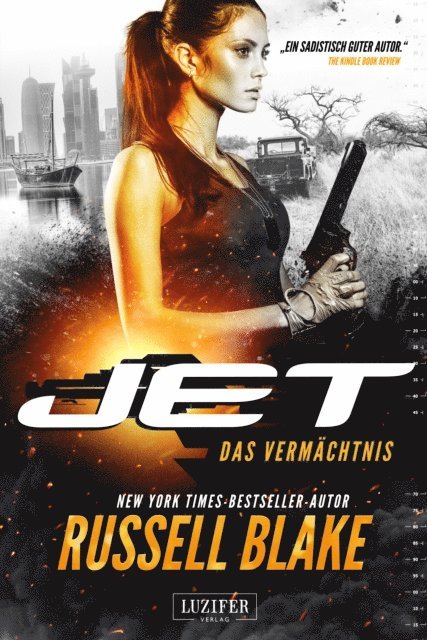 Russell Blake - DAS VERMÄCHTNIS (JET 5), E-bok