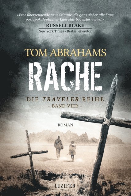 Tom Abrahams - RACHE (Traveler 4), E-bok