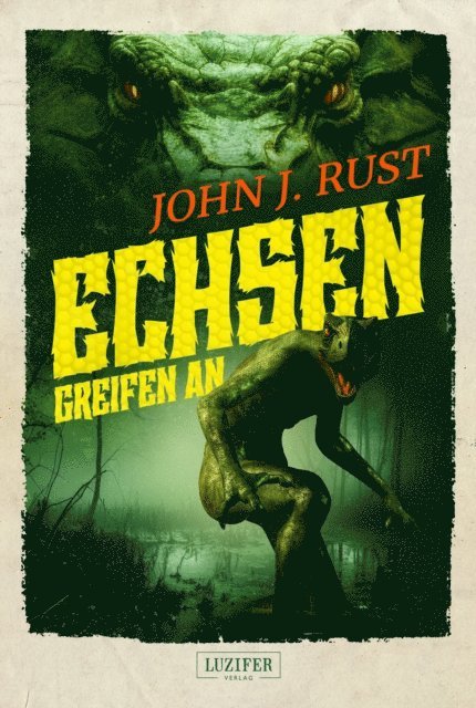 John J. Rust - ECHSEN GREIFEN AN, E-bok