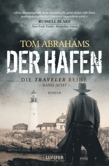 Tom Abrahams - DER HAFEN (Traveler 8), E-bok