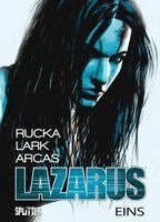 Greg Rucka, Michael Lark - Lazarus 01. Die Macht der Familien, Inbunden