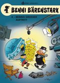 Benni Bÿrenstark Bd. 8: Bennis groÿer Auftritt