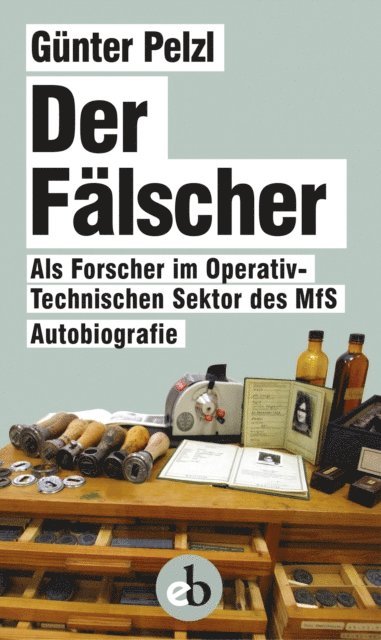 Gunter Pelzl - Der Fälscher, E-bok