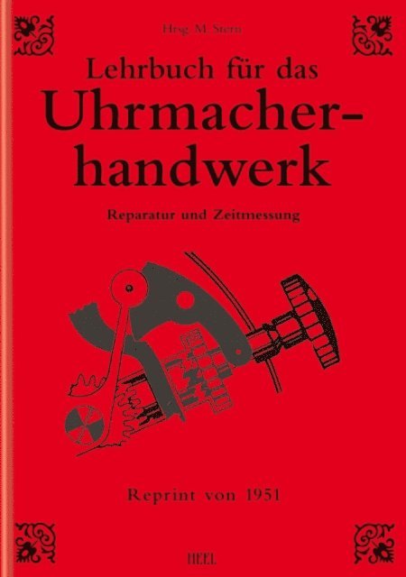 Michael Stern - Lehrbuch für das Uhrmacherhandwerk - Band 2, E-bok