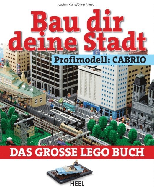 Oliver Albrecht, Joachim Klang - Bau dir deine Stadt - Profimodell: Cabrio, E-bok