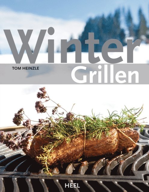 Tom Heinzle - Wintergrillen, E-bok