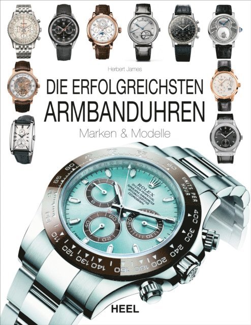 Herbert James - Die erfolgreichsten Armbanduhren, E-bok