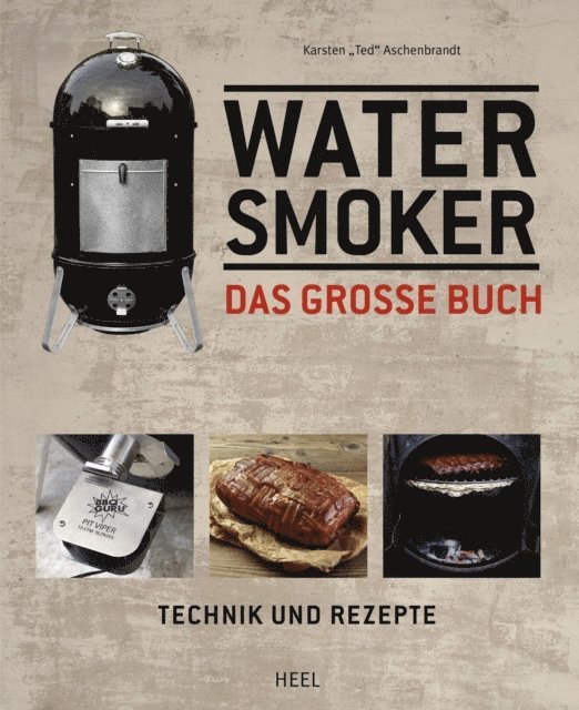 Karsten Aschenbrandt - Water Smoker, E-bok