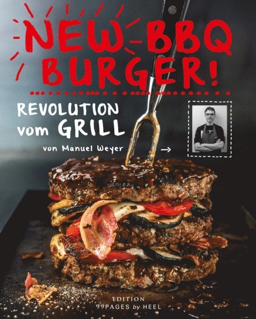 Manuel Weyer - New BBQ Burger, E-bok
