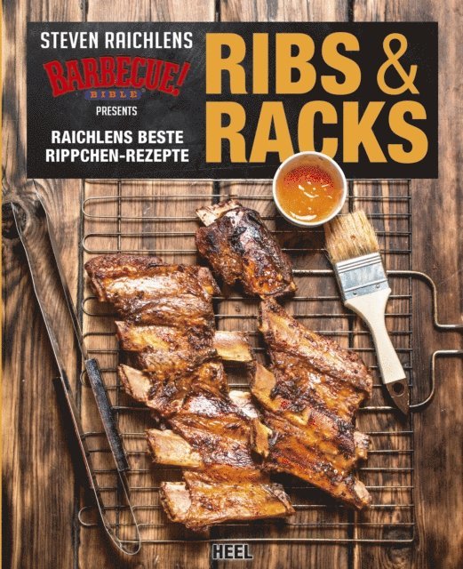 Steven Raichlen - Ribs & Racks, E-bok