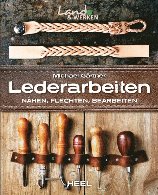 Michael Gartner - Lederarbeiten, E-bok