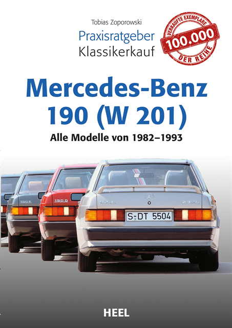 Tobias Zoporowski - Praxisratgeber Klassikerkauf Mercedes-Benz 190 (W 201), E-bok