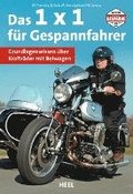 Das 1 x 1 für Gespannfahrer