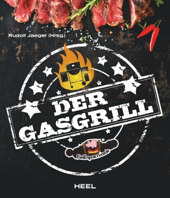 Rudolf Jaeger - Der Gasgrill, E-bok