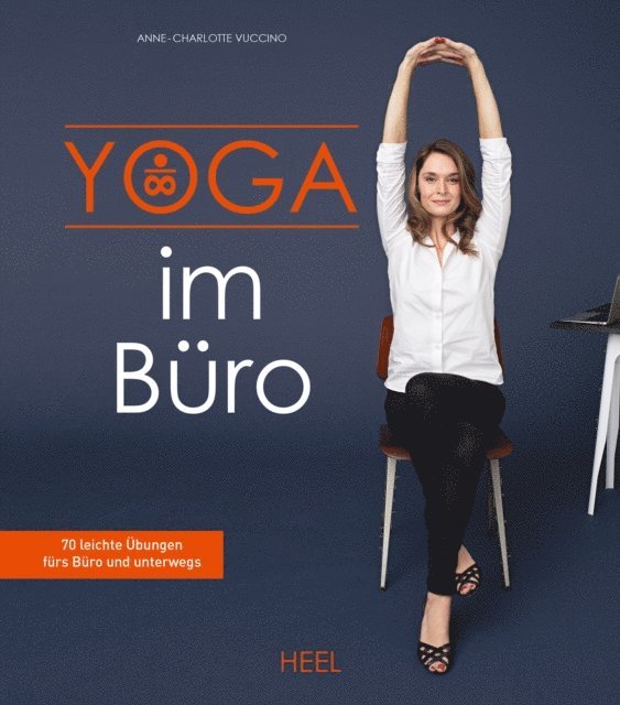 Anne-Charlotte Vuccino - Yoga im Büro, E-bok. Tillgänglighet: Lägg i varukorg