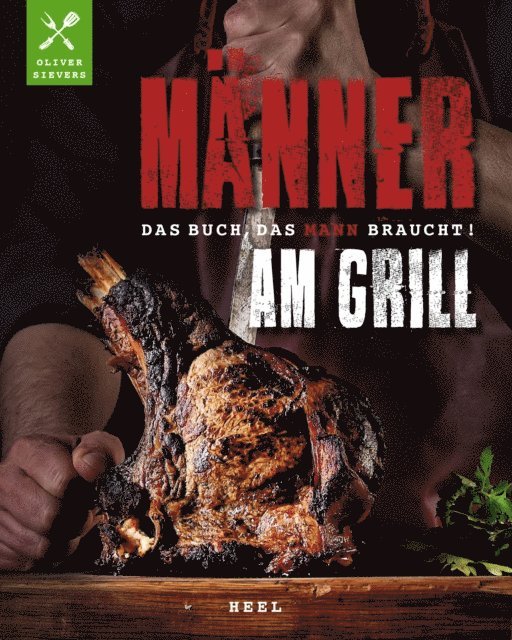 Oliver Sievers - Männer am Grill, E-bok. Tillgänglighet: Lägg i varukorg