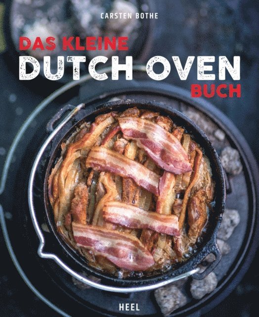 Carsten Bothe - Das kleine Dutch-Oven-Buch, E-bok. Tillgänglighet: Lägg i varukorg