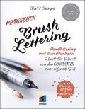 Praxisbuch Brush Lettering