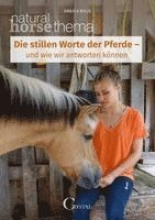 Daniela Bolze - Die stillen Worte der Pferde, Häftad